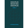 Disciples Making Disciples - Level 1 - Paperback