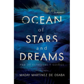 Ocean of Stars and Dreams - Paperback
