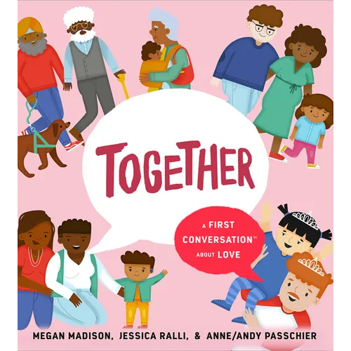 Together: A First Conversation about Love - Hardcover