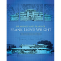 Drawings and Plans of Frank Lloyd Wright: The Early Period (1893-1909) - Paperback