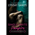 Single White Vampire: An Argeneau Novel - Mass Market Paperbound