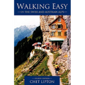 Walking Easy: in the Swiss and Austrian Alps - Paperback