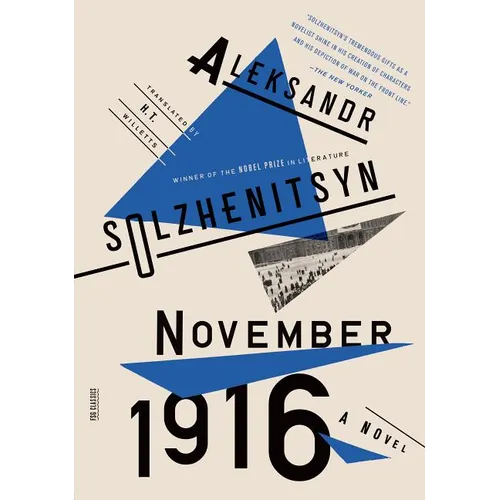 November 1916: A Novel: The Red Wheel II - Paperback