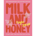 Milk and Honey: 10th Anniversary Collector's Edition - Hardcover
