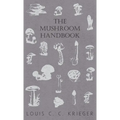 Mushroom Handbook - Hardcover