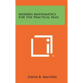 Modern Mathematics For The Practical Man - Hardcover