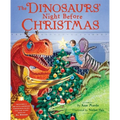 The Dinosaurs' Night Before Christmas [With CD] - Hardcover