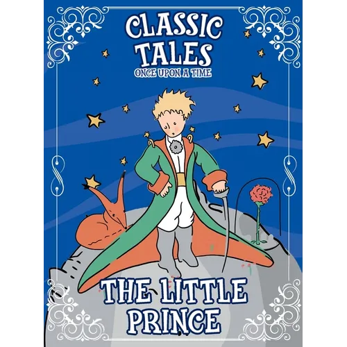 Classic Tales Once Upon a Time - The Little Prince - Paperback
