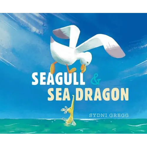 Seagull & Sea Dragon - Hardcover