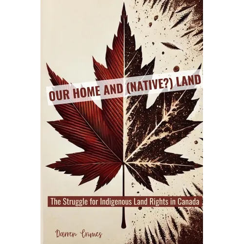 Our Home and (Native?) Land - Paperback