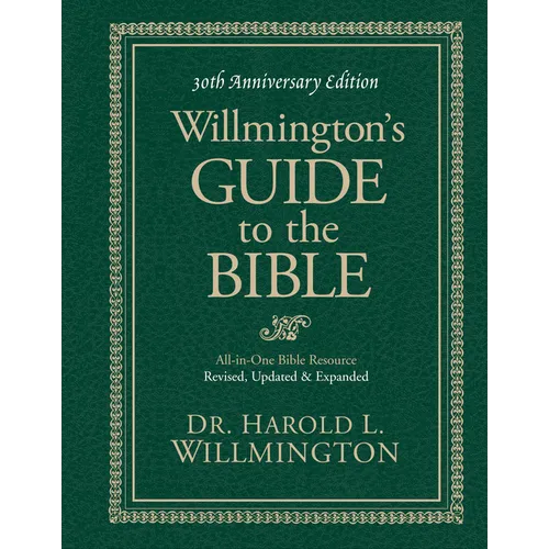 Willmington's Guide to the Bible - Hardcover
