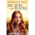 All You Need Is Love: Book 4 in the Belfast Series - Paperback