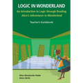 Logic in Wonderland (Teacher's Guidebook) - Paperback