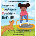 Awesome Spectacular Daughter- That's ME! - Hardcover