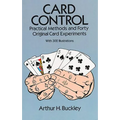 Card Control: Practical Methods and Forty Original Card Experiments - Paperback