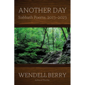 Another Day: Sabbath Poems, 2013 - 2023 - Hardcover