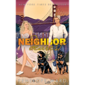 Neighbor Dearest: (Special Edition) - Paperback