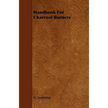 Handbook For Charcoal Burners - Paperback