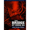 The Bridge at Dong Ha - Paperback