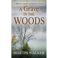 A Grave in the Woods - Library Binding