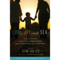 Love, Joy, and Sex: African Conversation on Pope Francis's Amoris Laetitia and the Gospel of Family in a Divided World - Paperback