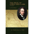 The Trail of Lewis and Clark Volume 2 - Paperback