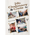 No Ordinary Cats - Hardcover