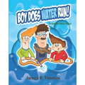 Boy Does Water Run!: A Conservation Story - Paperback