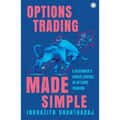 Options Trading Made Simple: A Beginner's Crash Course in Options Trading - Paperback