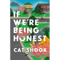 If We're Being Honest - Paperback