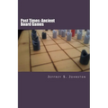Past Times: Ancient Board Games - Paperback