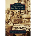 Filipinos in San Francisco - Paperback