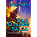 Silk Dragon Salsa - Paperback