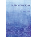 The Great Ejectment of 1662: Its Antecedents, Aftermath, and Ecumenical Significance - Paperback