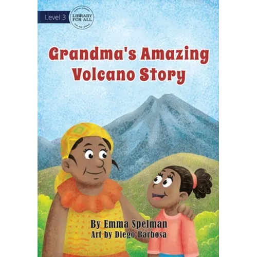 Grandma's Amazing Volcano Story - Paperback