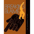 Breaking Blame - Hardcover