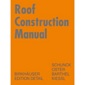 Roof Construction Manual: Pitched Roofs - Hardcover