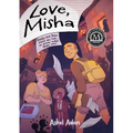 Love, Misha: A Graphic Novel - Paperback