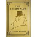 The Lairdbalor - Hardcover