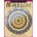 Flower Mandala Adults Coloring Books: Oriental Design for Grown-ups - Paperback