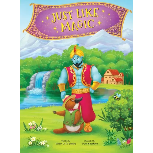 Just Like Magic: Children's Picture Book - Hardcover