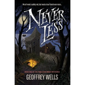 Never Less: We all need a safety net, but need a true friend even more - Paperback