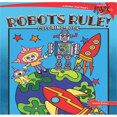 Spark Robots Rule! Coloring Book - Paperback