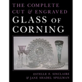 The Complete Cut and Engraved Glass of Corning - Paperback