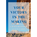 Your Victory in the Making - Paperback