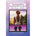 The Flying Nanny Chronicles - Paperback