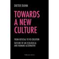 Towards a New Culture - Paperback