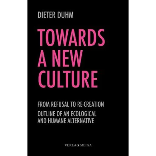 Towards a New Culture - Paperback