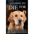 Nothing To Die For - Paperback