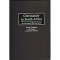 Christianity in South Africa: An Annotated Bibliography - Hardcover
